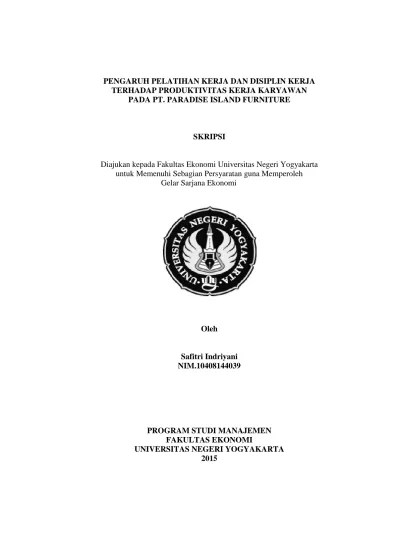 Budaya kerja dengan produktivitas kerja karyawan” merupakan hasil karya. Pengaruh Pelatihan Kerja Dan Disiplin Kerja Terhadap Produktivitas Kerja Karyawan Pada Pt Paradise Island Furniture