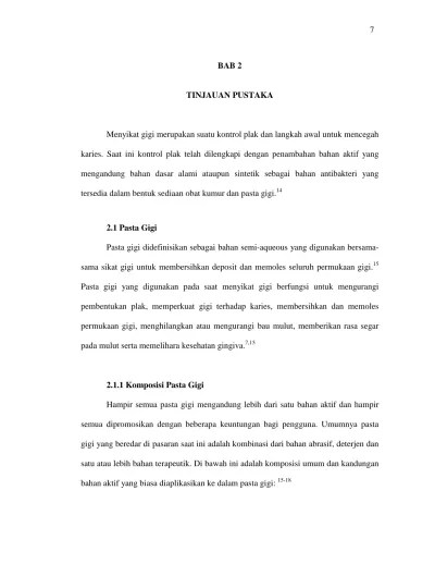BAB 2 TINJAUAN PUSTAKA. mengandung bahan dasar alami ataupun sintetik  sebagai bahan antibakteri yang