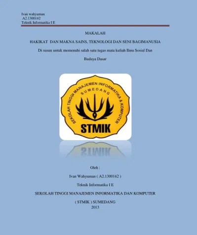 Dalam sejarah dunia berbicara/berpidato merupakan instrument utama. Makalah Hakikat Dan Makna Sains Teknologi Dan Seni Bagimanusia Di Susun Untuk Memenuhi Salah Satu Tugas Mata Kuliah Ilmu Sosial Dan