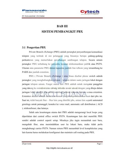 Trunking adalah sebuah konsep dimana sistem komunikasi dapat menyediakan akses jaringan untuk banyak client dengan berbagi satu set garis . Bab Iii Sistem Pembangkit Pbx