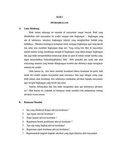 Latar belakang kesehatan adalah hak asasi manusia dan modal investasi bangsa, serta merupakan salah satu dari 3 komponen utama . 224251536 Makalah Advokasi Kesehatan