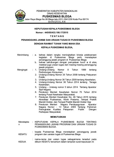 Posbindu merupakan salah satu wadah pembinaan kesehatan bagi masyarakat dalam rangka meningkatkan pengetahuan kesehatan, pemantapan pelaksanaan kb. Sk Pengelola Program