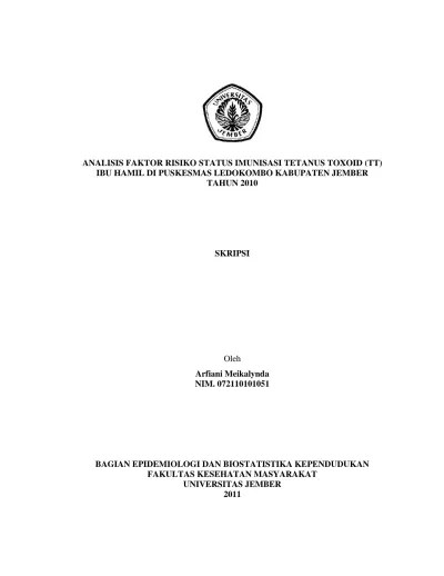 Tetanus disebabkan oleh clostridium tetani. Analisis Faktor Risiko Status Imunisasi Tetanus Toxoid Tt Ibu Hamil Di Puskesmas Ledokombo Kabupaten Jember Tahun 2010