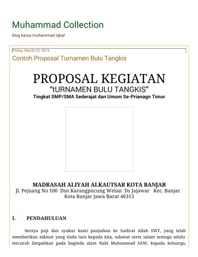 Dalam rangka menghidupkan kembali kegiatan olahraga pemuda neroktog, kami yang tergabung dalam pb berdikari, ingin bermaksud merehab kembali lapangan bulu . Contoh Proposal Turnamen Bulu Tangkis