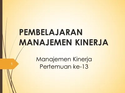 Manajemen kinerja perusahaan adalah sarana yang ada dalam perusahaan untuk mengelola kinerja yang telah ditentukan dan disepakati bersama. Penerapan Manajemen Kinerja Di Perusahaan