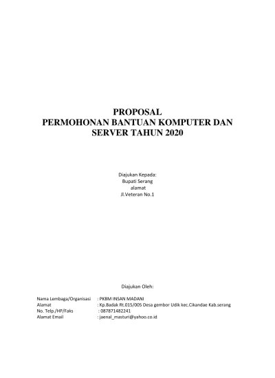 Uraian banyaknya keterangan permohonan bantuan pengadaan peralatan musik 1 sma negeri 1 tamalatea dikirim dengan kabupaten jeneponto hormat untuk . Proposal Permohonan Bantuan Dan Sosial P