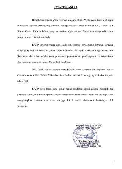 Puji syukur kepada tuhan atas atas berkat, kasih karunia dan damai sejahtera yang selalu tercurah melimpah, sehingga penulis . Kata Pengantar Pada Lembar Ini Di Mohon Untuk Mengisi Kata Pengantar Untuk Laporan Kinerja 2020 Dari Pimpinan Unit Kerja