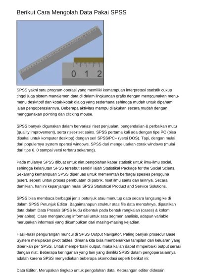 Analisis regresi linier berganda, uji normalitas, uji . Berikut Cara Mengolah Data Pakai Spss