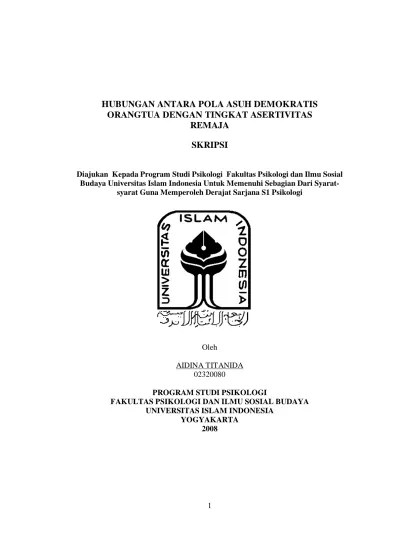 Penelitian ini bertujuan untuk mengetahui pengaruh pola asuh demokratis. Hubungan Antara Pola Asuh Demokratis Dengan Prestasi Pelajar Pada Remaja