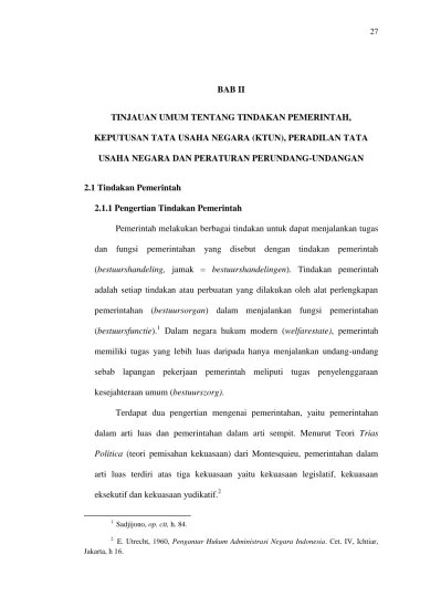 BAB II TINJAUAN UMUM TENTANG TINDAKAN PEMERINTAH, KEPUTUSAN TATA USAHA  NEGARA (KTUN), PERADILAN TATA USAHA NEGARA DAN PERATURAN PERUNDANG-UNDANGAN