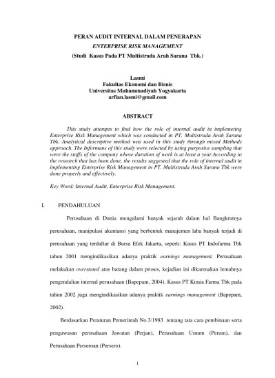 Penerapan erm di perusahaan bumn telah menunjukkan manfaat yang luar biasa . Peran Audit Internal Dalam Penerapan Enterprise Risk Management Studi Kasus Pada Pt Multistrada Arah Sarana Tbk