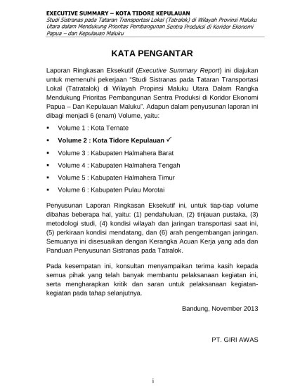 (1) perkembangan opini laporan keuangan (lk) hasil penilaian. Executive Summary Kota Tidore Kepulauan