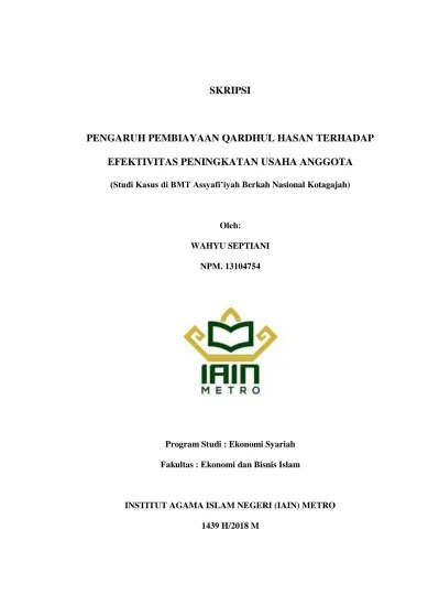 Rakyat (kur) terhadap pendapatan usaha mikro kecil dan menengah. Skripsi Pengaruh Pembiayaan Qardhul Hasan Terhadap Efektivitas Peningkatan Usaha Anggota