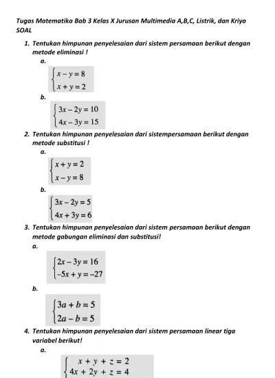 Himpunan penyelesaian sistem persamaan linier dua variabel. 2 Tentukan Himpunan Penyelesaian Dari Sistempersamaan Berikut Dengan Metode Substitusi A