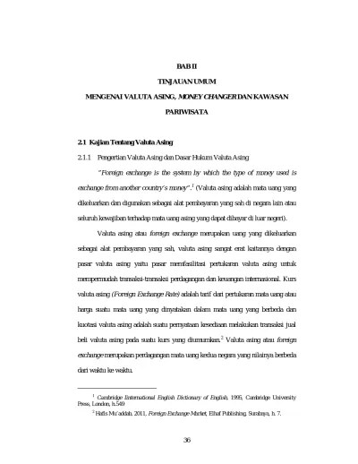 contoh laporan neraca perusahaan dagang. Bab Ii Tinjauan Umum Mengenai Valuta Asing Money Changer Dan Kawasan Pariwisata Pengertian Valuta Asing Dan Dasar Hukum Valuta Asing