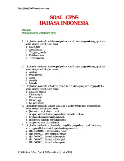 Perbaikan penulisan kata serapan yang sesuai eyd adalah. Soal Cpns Bahasa Indonesia3