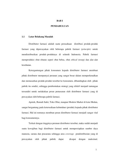 BAB I PENDAHULUAN 1.1 Latar Belakang Masalah - Pengaruh Kualitas Pelayanan  Terhadap Kepuasan dan Loyalitas Pelanggan PT Kebayoran Pharma Cabang Medan