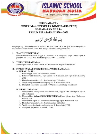 Menyerahkan surat keterangan kelakuan baik dari sekolah asal. Persyaratan Penerimaan Peserta Didik Baru Ppdb Sd Harapan Mulia Tahun Pelajaran