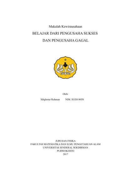 Didalam berwirausaha ada beberapa aspek yang menentukan berhasil tidaknya suatu usaha yang dijalankan. Makalah Wirausaha Sukses