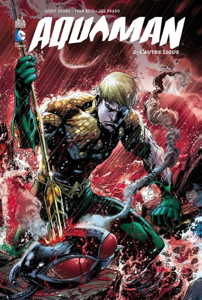 Aquaman tome 2 - L'autre ligue