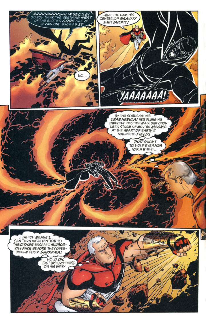 In 'Supreme: The Return' (1999), Supreme buries Shadow Supreme in the center of the Earth.