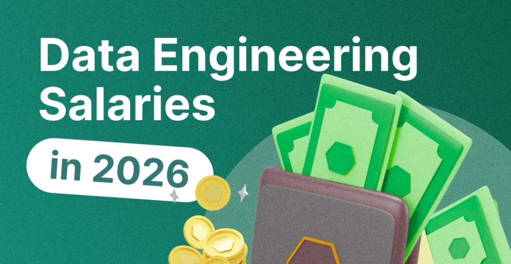 Data Engineering Salaries In 2026 Complete Guide Data 1024x529 