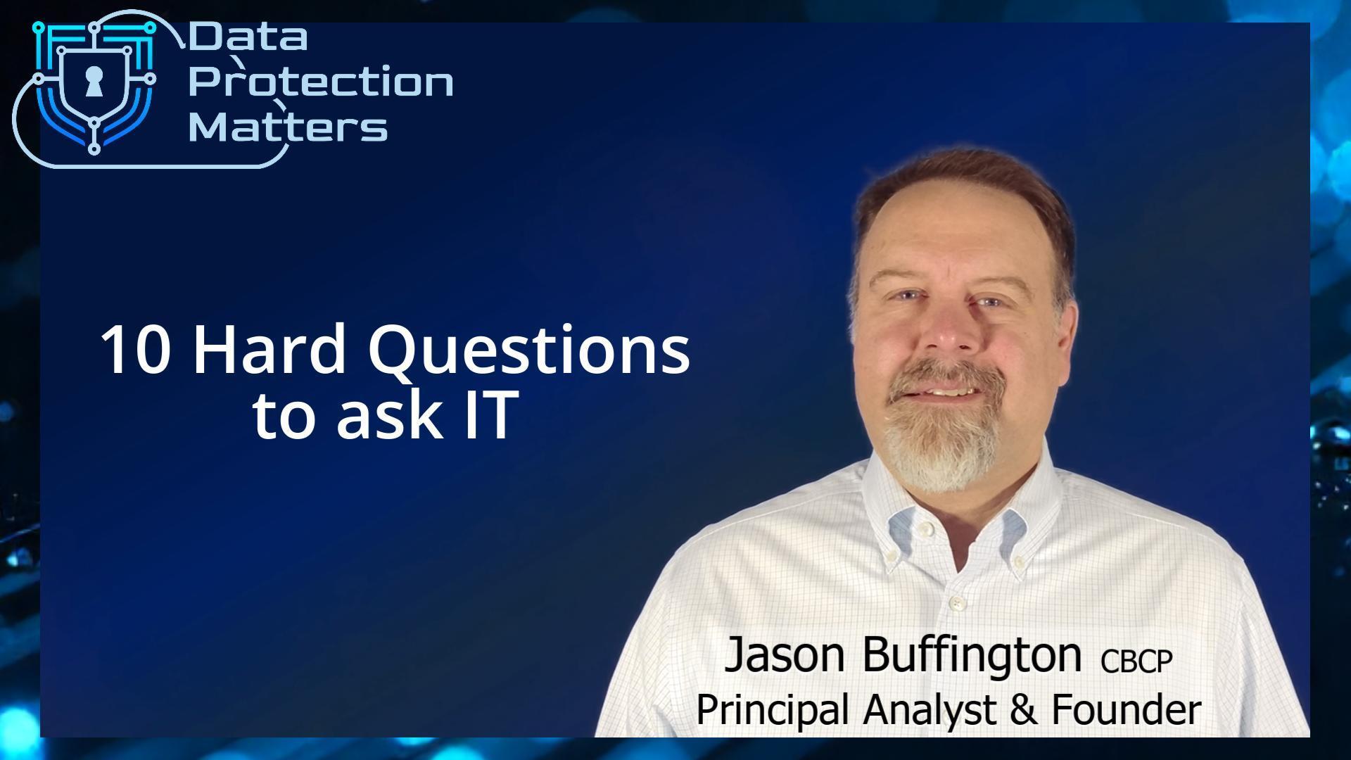 10 Hard Questions to ask IT — 2026 edition
