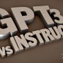 InstructGPT Vs GPT3.5 And GPT 4 | Data Science Dojo