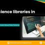 Top 35 Data Science Libraries In Python For 2025