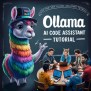 Ollama AI Code Assistant Setup And Tutorial - Datatunnel