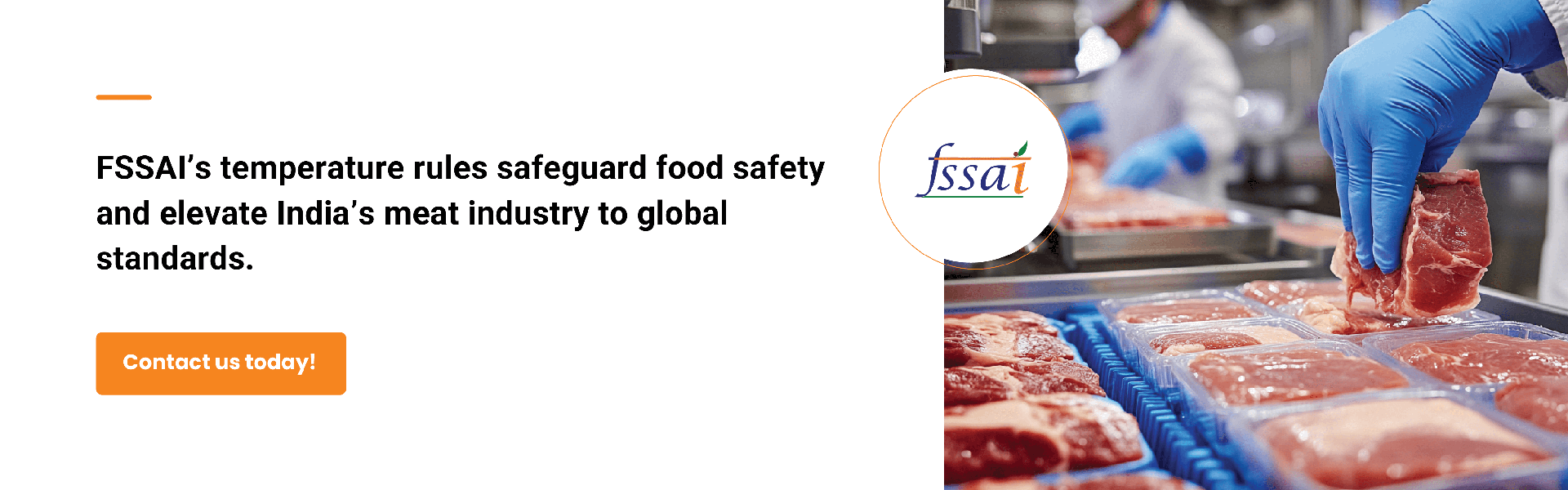 FSSAI’s temperature rules safeguard food safety and elevate India’s meat industry to global standards.
