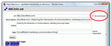 del.icio.us has a 'do not share' option