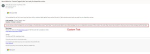 Information and Records Management in M365 - Custom Disposition Configurations - Custom Email Notification