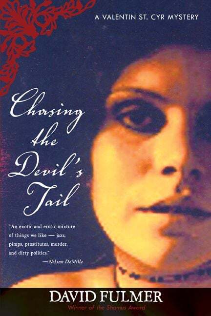 ChasingtheDevil'sTailCover1 Chasing the Devil's Tail by David Fulmer Book Cover