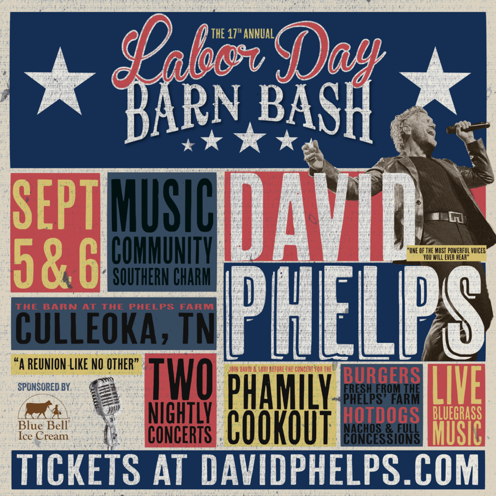 Labor Day Barn Bash 2026 Tickets On Sale Now David Phelps Online LDBB 2026 Final Square 1024x1024 