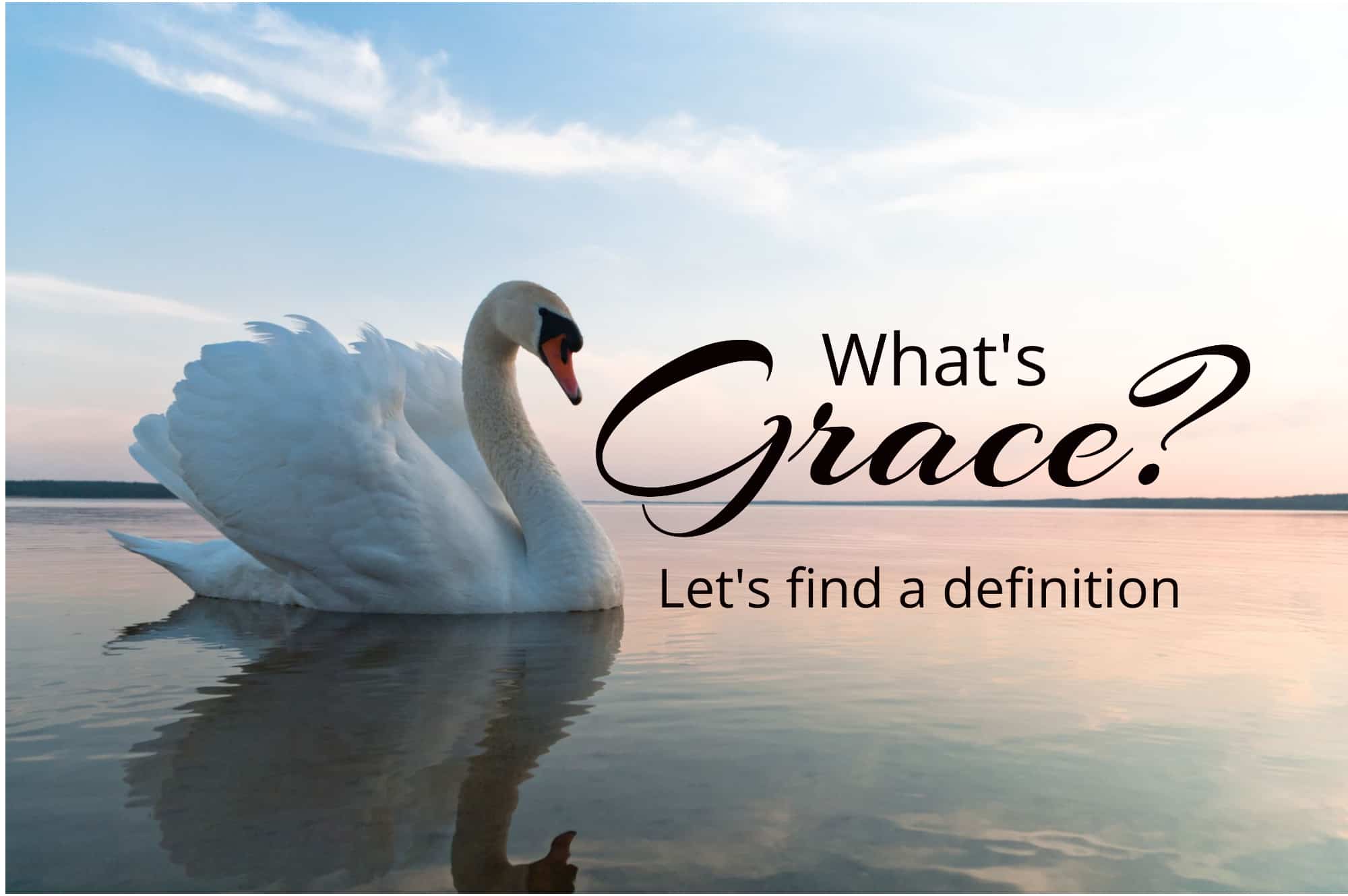 What is grace?