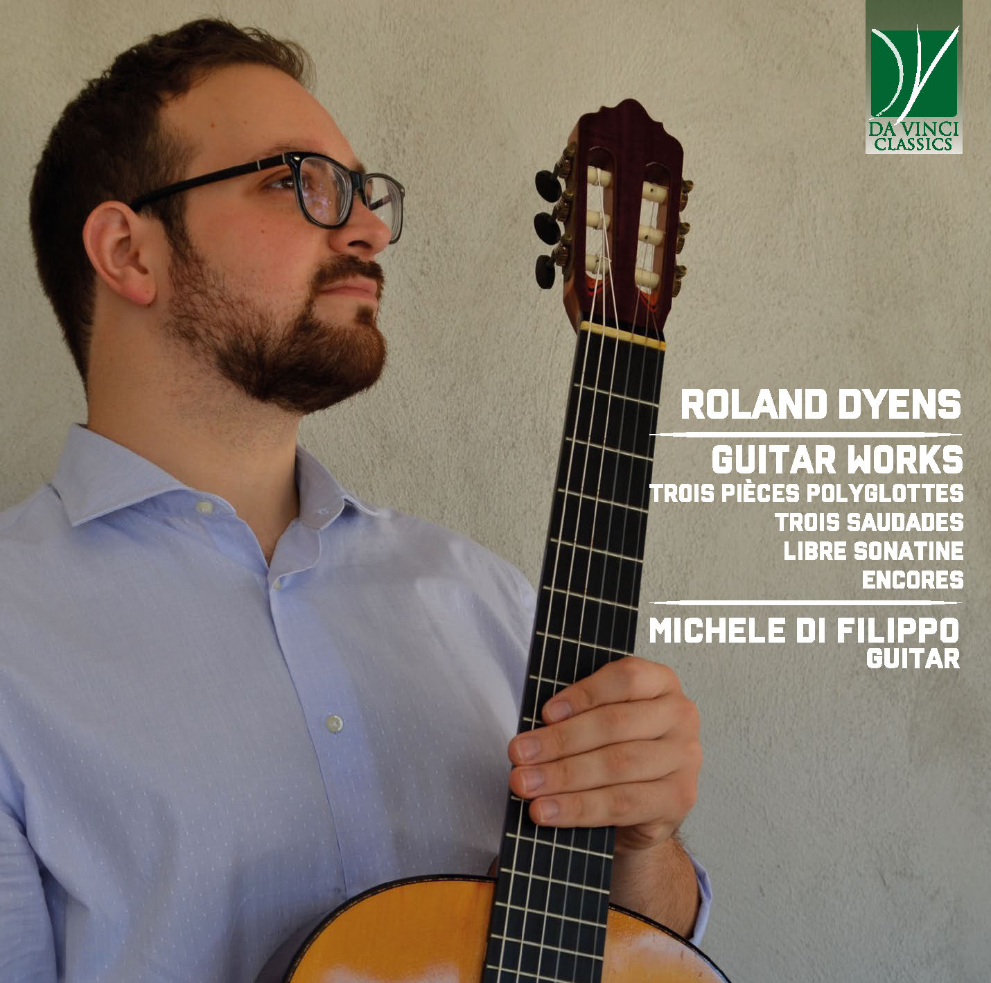 DA VINCI PUBLISHINGRoland Dyens: Guitar Works