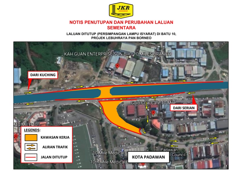 Road Closure At Mile 10 Traffic Light Junction From Sept 1 Til Dec 15 Dayakdaily