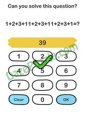 Here are 70 of such brain teasers with answers you can play around with. Brain Out Level 39 Can You Solve This Question Answer Daze Puzzle