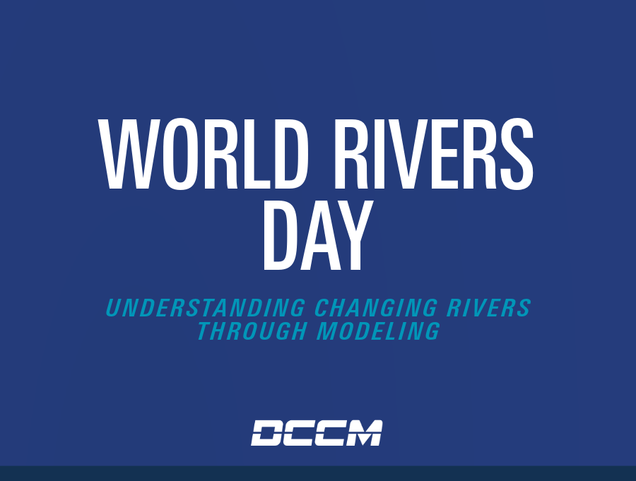 DCCM World Rivers Day cover graphic for an article about river modeling and changing waterways.