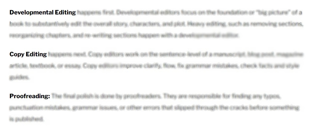 A screenshot of a webpage with the initial phrases Developmental Editing, Copy Editing, and Proofreading in bold, though Proofreading is the only phrase to end with a colon.