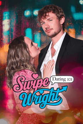 Swipe Wright: Dating 101 — screenplay by DC Marlow, streaming on Vigloo