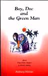 Boy, Doc and the Green Man by Anthony Aikman