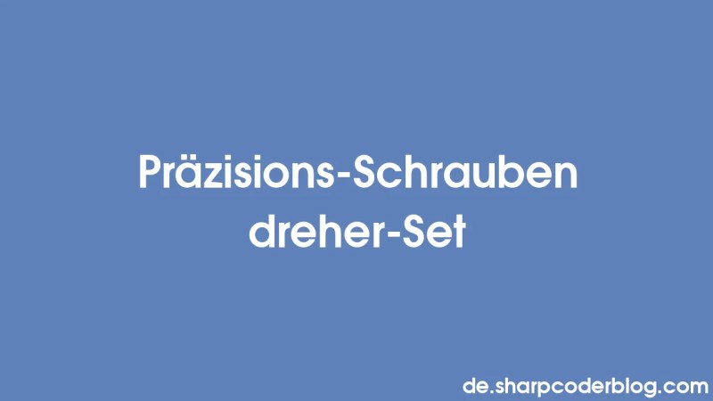 Pr Zisions Schraubendreher Set Sharp Coder Blog - Perfect 8K Colorful Textures | Free Download