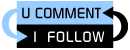 u comment, i follow