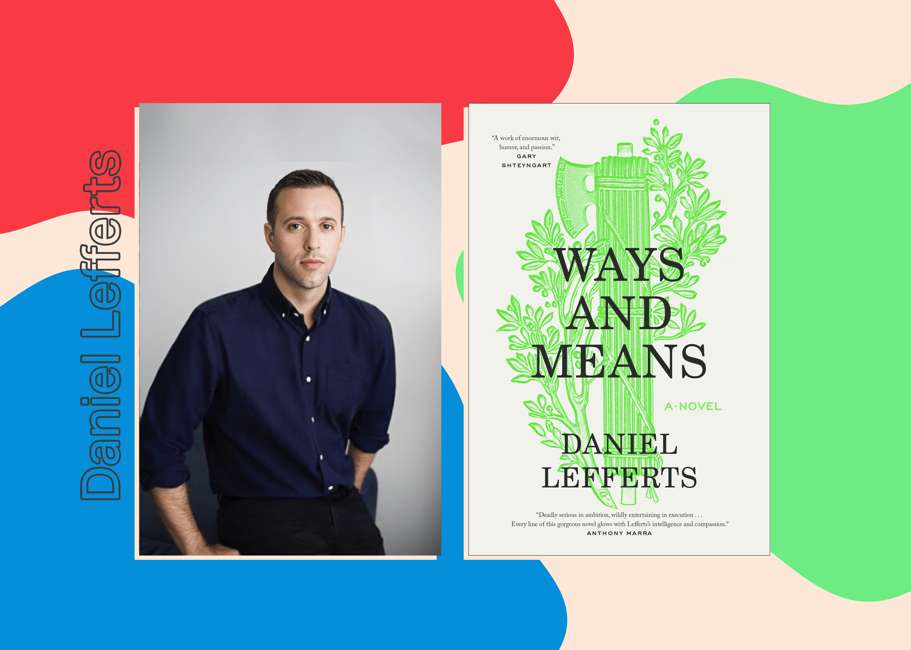 Read an excerpt from Ways and Means by Daniel Lefferts