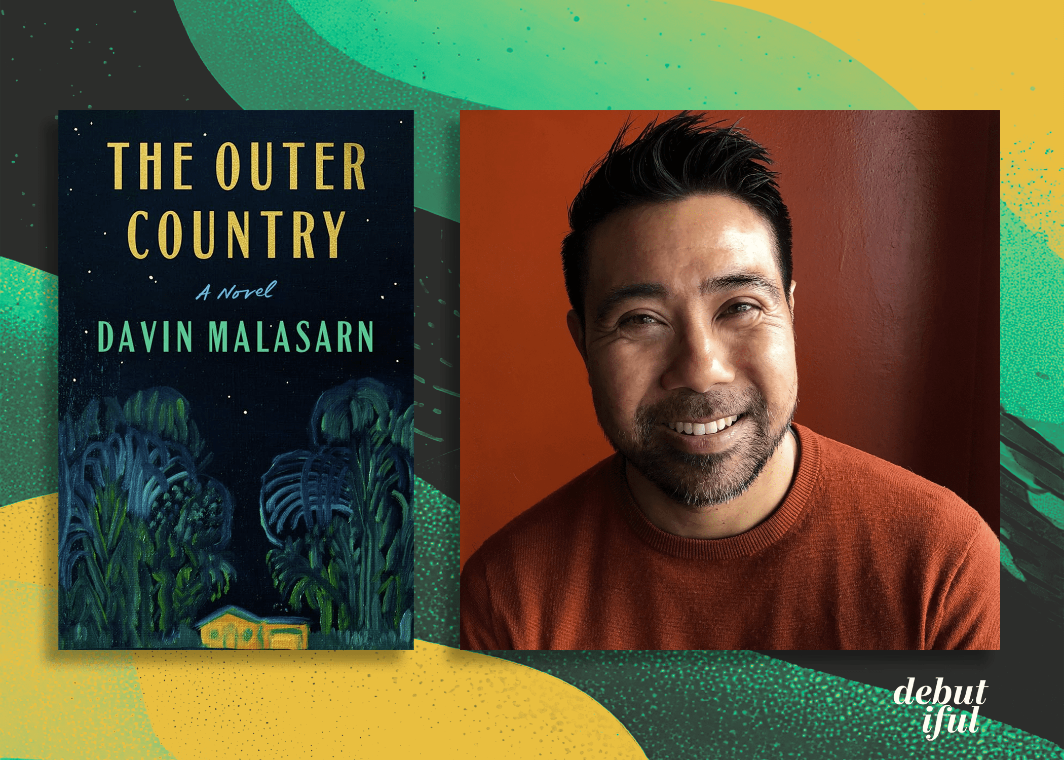 Inside The Outer Country: Davin Malasarn on Immigration, Queerness, Family, and the Limits of Belonging