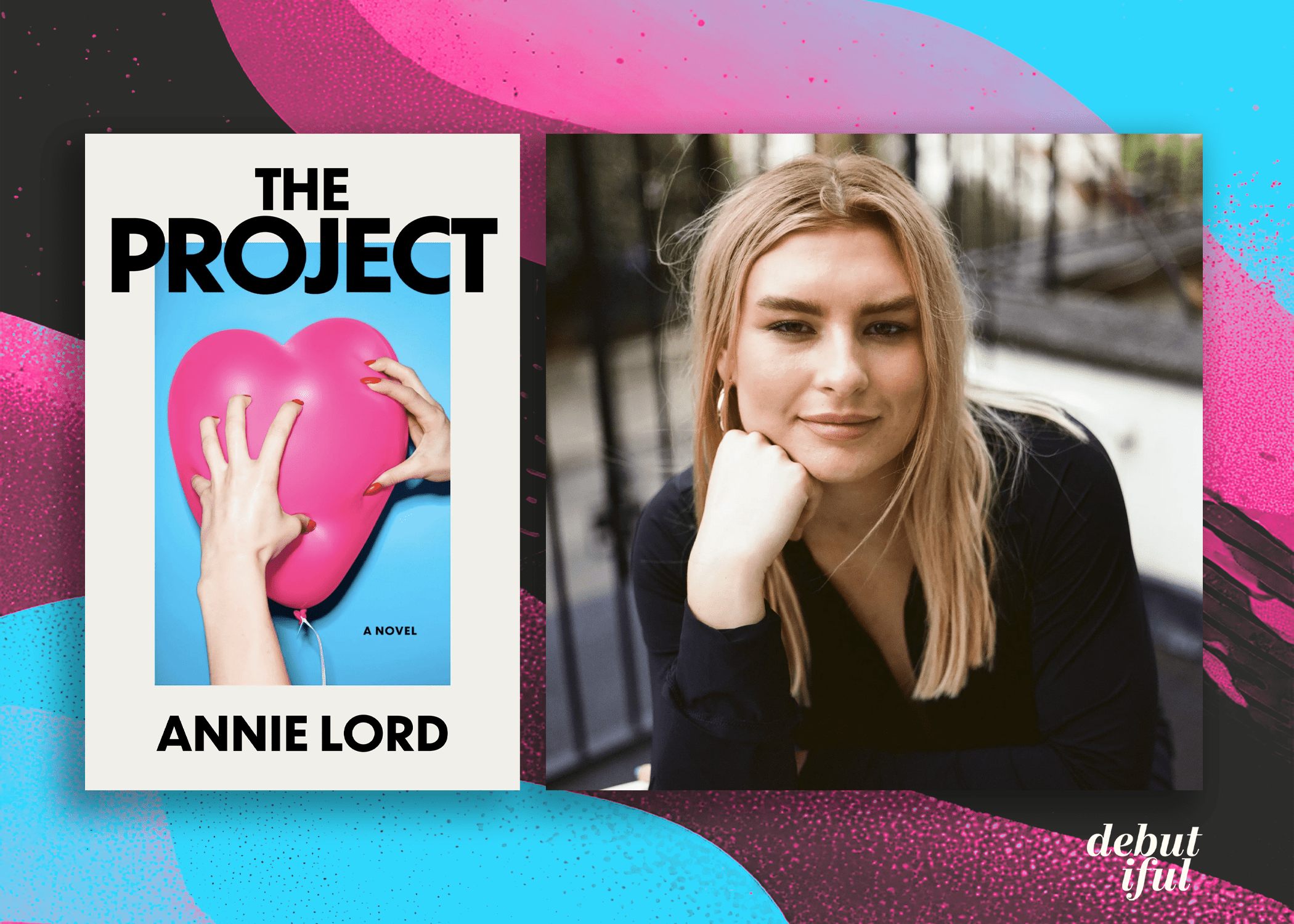 When Harry Met Sally Met Marguerite Duras: Inside the Mind of Annie Lord, Author of The Project