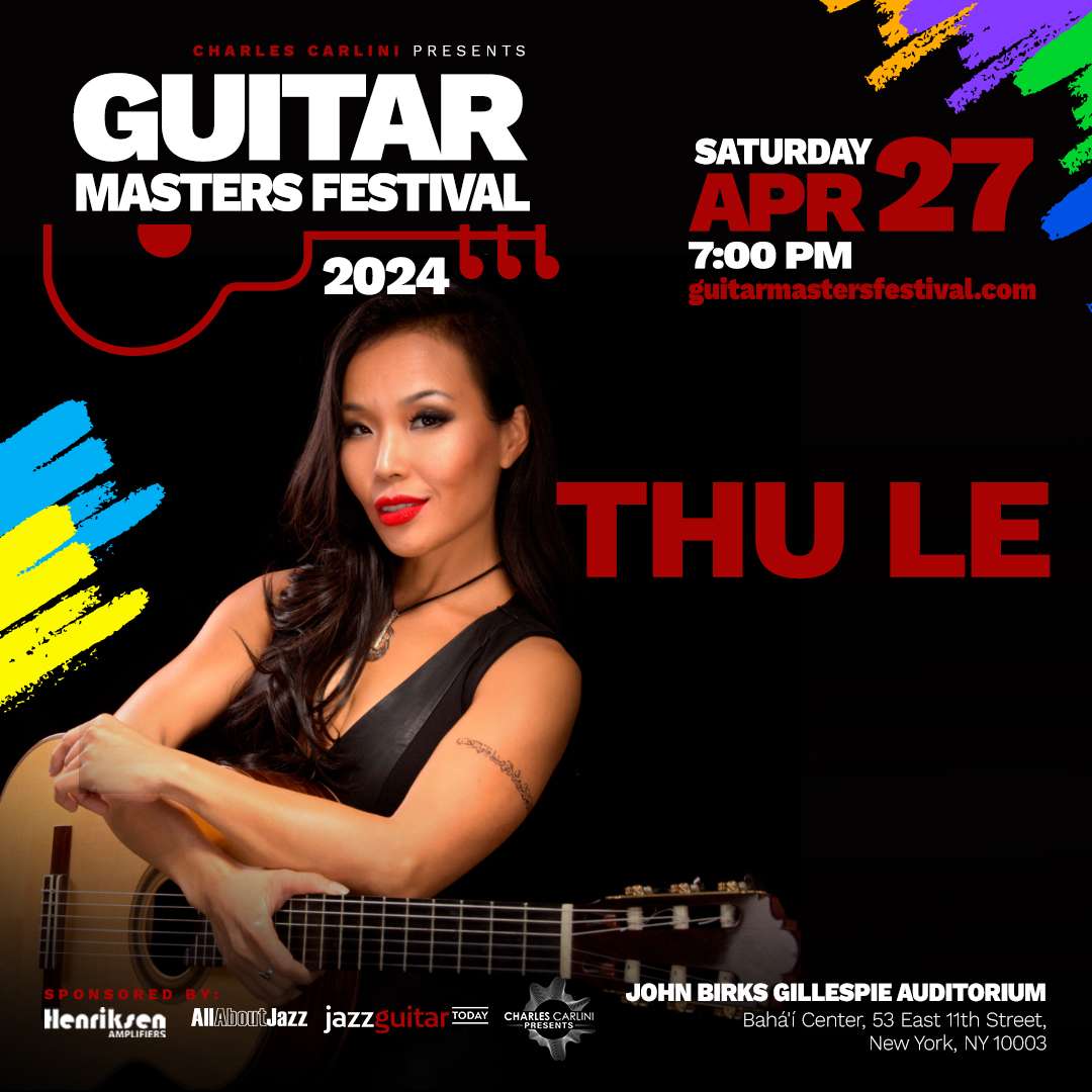 Guitar Masters Festival: Thu Le 1 Thu Le