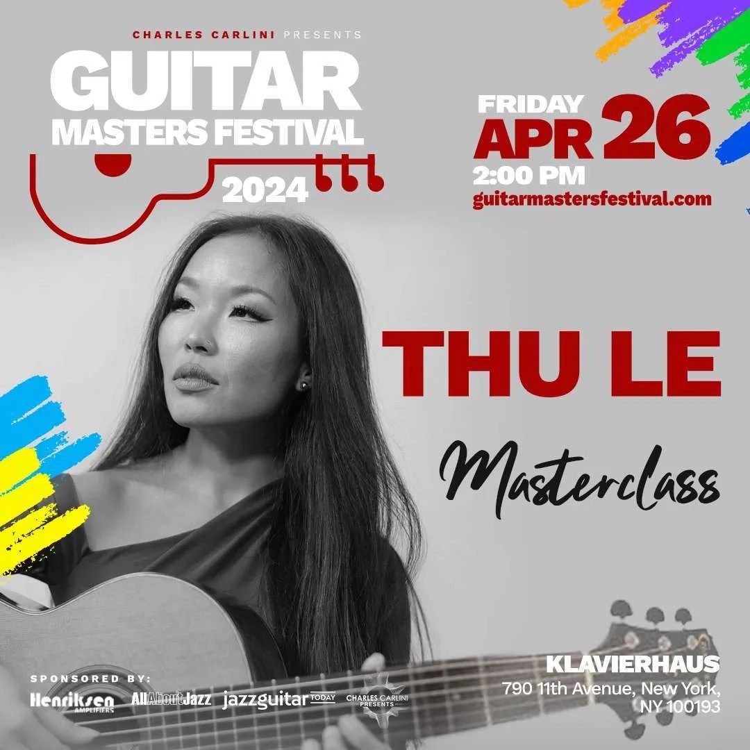 Guitar Masters Festival: Thu Le (Masterclass) 1 Thu Le
